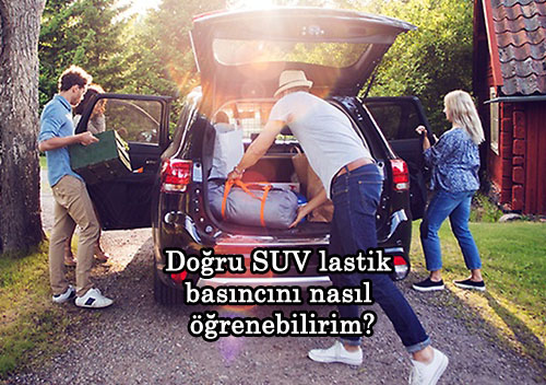 Doru SUV lastik basncn nasl renebilirim?