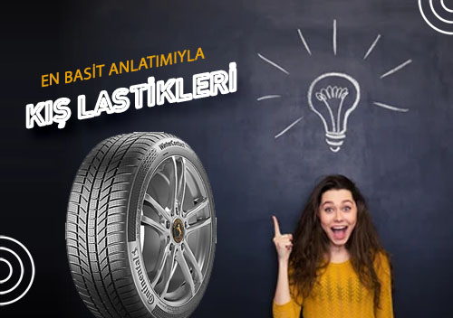 En Basit Anlatmyla K Lastikleri