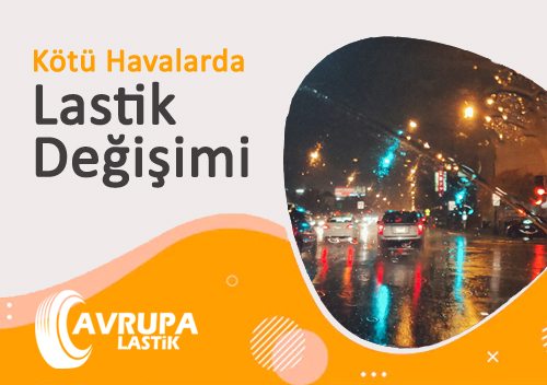 Kötü Havalarda Lastik Değişimi