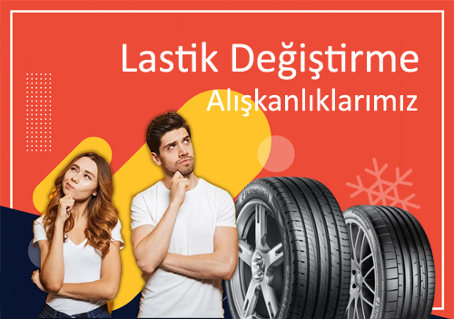 Lastik Deitirme Alkanlklarmz