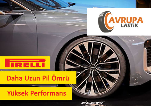 Pirelli le Daha Uzun Pil mr ve Yksek Performans