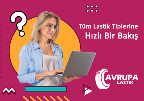 Tm Lastik Tiplerine Hzl Bir Bak