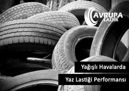 Yal Havalarda Yaz Lastii Performans