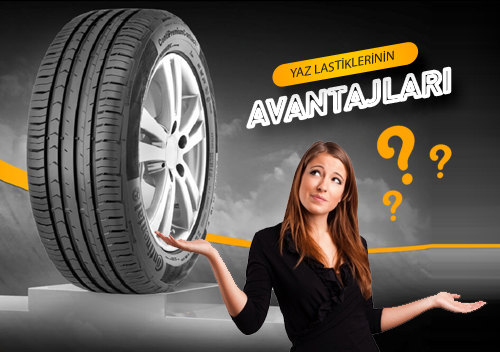 Yaz Lastiklerinin Avantajları