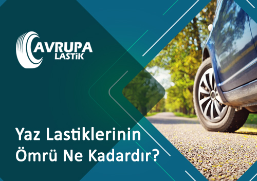 Yaz Lastiklerinin mr Ne Kadardr?