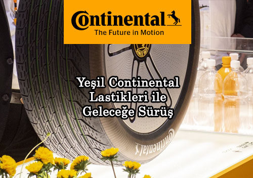 Yeil Continental Lastikleri ile Gelecee Sr